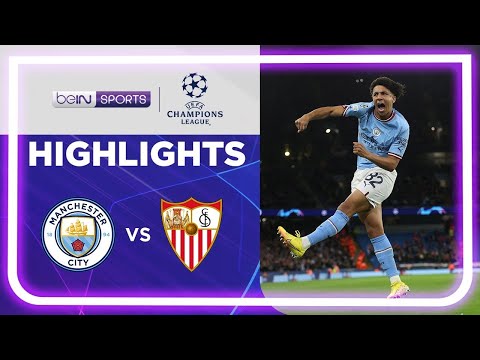 Manchester City 3-1 Sevilla | Champions League 22/23 Match Highlights