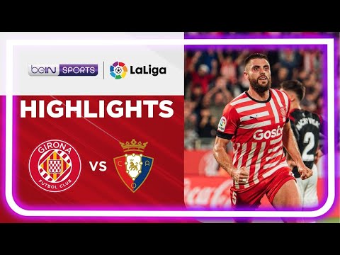 Girona 1-1 Osasuna | LaLiga 22/23 Match Highlights