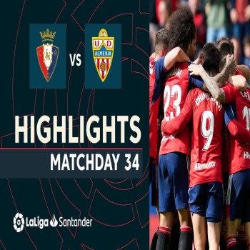 ไฮไลท์ฟุตบอล โอซาซูน่า ถล่ม อัลเมเรีย 3-1 ในศึกลาลีก้า สเปน ฤดูกาลล่าสุด